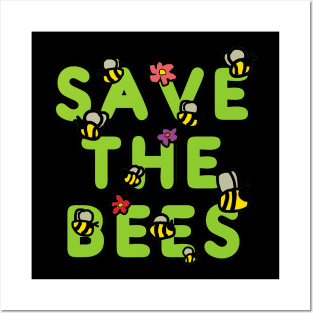 Save The Bees Posters and Art